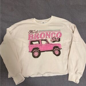 Ford Bronco Girl sweatshirt
